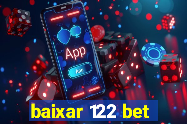 baixar 122 bet